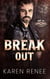 Break Out - Riot MC Next Generation, #1