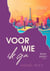 Voor wie ik ga - Bram & Xeno, #1