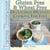 Gluten Free & Wheat Free Deliciously Healthy Cooking For Two - Wheat Free Gluten Free Diet Recipes for Celiac / Coeliac Disease & Gluten Intolerance Cook Books, #3