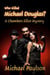 Who Killed Michael Douglas?