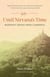 Until Nirvana's Time - Buddhist Poems from Cambodia