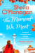The Moment We Meet - Stories of love, hope and chance encounters by the No. 1 bestselling author