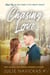 Chasing Love - Clumsy Little Hearts Trilogy, #3