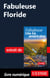 Fabuleuse Floride