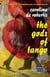 The Gods of Tango - A novel