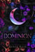Dominion: A Dark Shifter Collection