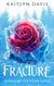 Fracture (Midnight Ice Book Three) - Midnight Ice, #3