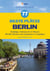 77 beste Plätze Berlin - Streifzüge, Sehenswertes & Museen. Mit 250 Adressen zum Entspannen & Vergnügen