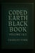 Coded Earth Black Book Volume 1 & 2