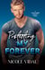 Protecting My Forever - Blackthorne Security Novel, #2