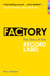 Factory - The Story of the Record Label
