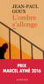 L'ombre s'allonge