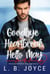 Goodbye Heartbreak, Hello May - Twelve Months, Twelve Love Stories, #8