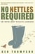 No Nettles Required - The Reassuring Truth About Wildlife Gardening