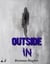 Outside In