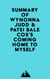 Summary of Wynonna Judd & Patsi Bale Cox's Coming Home to Myself