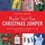 Make Your Own Christmas Jumper - 20 Fun and Easy Projects to Make In a Day (Even If You Can't Knit!)