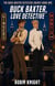 Buck Baxter, Love Detective - The Buck Baxter Detective Agency, #1