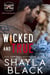 Wicked and True (Zyron & Tessa, Part Two) - Wicked Lovers: Soldiers For Hire, #4