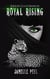Royal Rising: The Lost Clan Chronicles