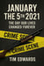 January the 5th 2021 The Day Our Lives Changed Forever