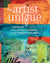 The Artist Unique - Discovering Your Creative Signature Through Inspiration and Techniques