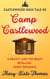 Camp Castlewood: A Beauty and the Beast Retelling, Clean & Wholesome Teen Romance - Castlewood High Tales, #3