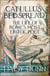 Catullus’ Bedspread - The Life of Rome’s Most Erotic Poet
