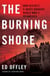 The Burning Shore - How Hitler's U-Boats Brought World War II to America