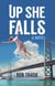 Up She Falls