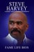 Steve Harvey A Short Unauthorized Biography