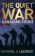 The Quiet War: Canadian Front - The Quiet War, #1