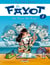 Le Fayot T01 - Moi m'sieur ! Moi m'sieur !