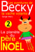Les aventures de Becky la vache volante. Tome 2 - La planète du père Noël