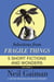 Selections from Fragile Things, Volume Three - 5 Short Fictions and Wonders