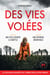 Des vies volées