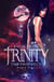 Trinity - The Prophecy - Trinity Series