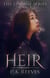 Heir: Book One - The Lineage Series, #1