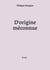 D'origine méconnue