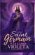 Lecciones De Saint Germain Y La Llama Violeta - El Libro de Oro del "YO SOY" - Conocimiento Perdido, #1