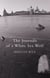The Journals Of A White Sea Wolf
