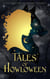 Tales of Howloween - The Tales Short Story Collection, #1
