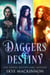 Daggers & Destiny: Reverse Harem Series Starter Collection - Skye MacKinnon Romance Starter Collections, #1