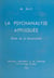 La psychanalyse appliquée - Étude de la personnalité