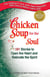 Chicken Soup for the Soul - Stories to Open the Heart and Rekindle the Spirit