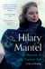 A Memoir of My Former Self - The magnificent final book from the bestselling author of the Wolf Hall Trilogy