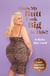 Does My Butt Look Big in This - A Body Positivity Manifesto