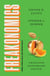 Freakonomics Twentieth Anniversary Edition - A Rogue Economist Explores the Hidden Side of Everything