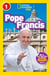 Pope Francis (National Geographic Kids Readers, Level 1)
