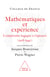 Mathématiques et expérience - L'empirisme logique à l’épreuve (1918-1940)